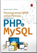 Pemrograman WEB untuk Pemula Mengunakan PHP & MySQL