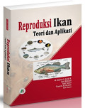Reproduksi Ikan Teori dan Aplikasi